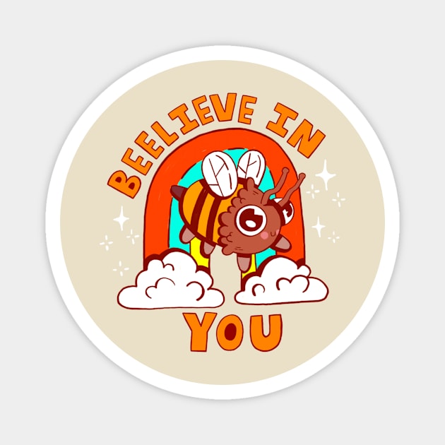 beelieve in you Magnet by Alex Smith Illustration 